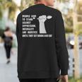 Vegan Quote For A Vegetarian Animal Rights Activists Sweatshirt Back Print