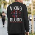 Viking Blood Runs Through My Veins Norwegian Roots Pride Sweatshirt Back Print