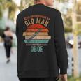 Vintage Never Underestimate An Old Man With An Oboe Sweatshirt Back Print