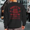 1000 Pound Weightlifting Club Strong Powerlifter Sweatshirt Back Print