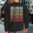 Bellmead Texas Bellmead Tx Retro Vintage Text Sweatshirt Back Print