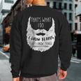 Best Bearded Geeky Quote Sweatshirt Back Print