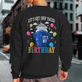 Birthday Cruise Let's Get Ship Face Vacation Its My Birthday Sweatshirt Back Print
