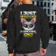Cute Bushbaby Quote I Just Really Like Bushbabies Ok Sweatshirt Back Print