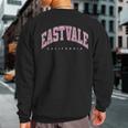 Eastvale California Ca Varsity Style Pink Text Sweatshirt Back Print