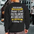 Fulfillment Associate Sweatshirt Back Print