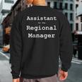 Assistant To The Regional Manager Office Geek Sweatshirt Back Print