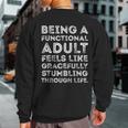 Being A Functional Adult Sarcasm Quote Ironic Retro Sweatshirt Back Print