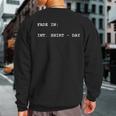 For Screenwriters Sweatshirt Back Print