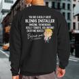 Trump 2020 Really Great Blinds Installer Sweatshirt Back Print