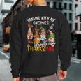 Hanging With My Gnomies Happy Thanksmas Thanksgiving Xmas Sweatshirt Back Print