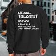 Hematologist Definition Doctor Hematology Sweatshirt Back Print