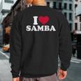 I Love Samba Sweatshirt Back Print