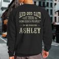 Personalized Birthday Wear Idea For Person Named Ashley Sweatshirt Back Print