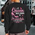 A Queen Was Born In November Happy Birthday To Me Sweatshirt Back Print