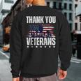 Thank You Veterans Day Memorial Day Partiotic Military Usa Sweatshirt Back Print