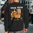 Thanksgiving Turkey Cat Meow Thanksgiving Sweatshirt Back Print