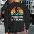Never Underestimate An Old Guy On A Bicycle Cycling Sunset Sweatshirt Back Print