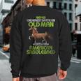 Never Underestimate An Old Man With An American Saddlebred Sweatshirt Back Print