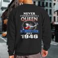 Never Underestimate A Queen Born In July 1946 Sweatshirt Back Print