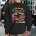 Water Polo Dominate Or Drown Waterpolo Player Sweatshirt Back Print