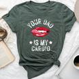 Your Dad Is My Cardio Quotes Pun Humor Sarcasm Womens Bella Canvas T-shirt Heather Forest