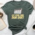 Dam Slogan For Hydroelectric Plant Technicians Bella Canvas T-shirt Heather Forest