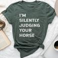 I'm Silently Judging Your Horse Owner Lover Groom Quote Joke Bella Canvas T-shirt Heather Forest