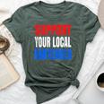 Support Your Local Bartender Beer Liquor Shots And Wine Bella Canvas T-shirt Heather Forest