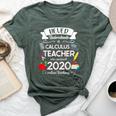 Never Underestimate A Calculus Teacher Who Survived 2020 Bella Canvas T-shirt Heather Forest