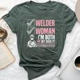 Welder Woman I'm Both Get Over It Welding Fabricator Bella Canvas T-shirt Heather Forest