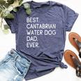 Best Cantabrian Water Dog Dad Ever Perro De Agua Cantábrico Bella Canvas T-shirt Heather Navy