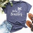 Hola Beaches Vacation T Beach For Cute Bella Canvas T-shirt Heather Navy