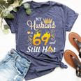 My Husband Is 69 Years Old And Still Hot Birthday Happy Wife Bella Canvas T-shirt Heather Navy