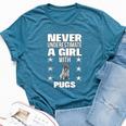 Girls Never Underestimate A Girl With Pugs Bella Canvas T-shirt Heather Deep Teal