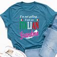 Im Not Yelling I Am Italian Grandma Bella Canvas T-shirt Heather Deep Teal