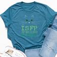 Sarcastic Introvert Cat Lover Snarky Cat Lady Meme Isfp Bella Canvas T-shirt Heather Deep Teal