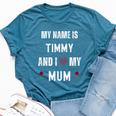 Timmy I Love My Mom Cute Personal Mother's Day Bella Canvas T-shirt Heather Deep Teal