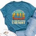 Never Underestimate An Old Chemist Nerdy Chemistry Teacher Bella Canvas T-shirt Heather Deep Teal