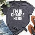 I'm In Charge Here Mom Boss Joke Quote Bella Canvas T-shirt Heather Dark Grey