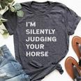 I'm Silently Judging Your Horse Owner Lover Groom Quote Joke Bella Canvas T-shirt Heather Dark Grey