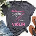 Music Girls Never Underestimate A Girl With A Violin Bella Canvas T-shirt Heather Dark Grey