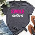 Swole Sisters Bff Best Friends Forever Weightlifting Bella Canvas T-shirt Heather Dark Grey
