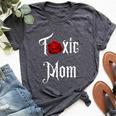 Toxic Mom Trending Mom For Feisty Mothers Bella Canvas T-shirt Heather Dark Grey