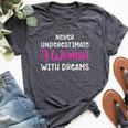 Never Underestimate A With Dreams Rbg Bella Canvas T-shirt Heather Dark Grey