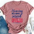 Honoring All Who Served Thank You Veterans Day For Women Bella Canvas T-shirt Heather Mauve