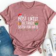 Most Likely To Trade Sister For Family Christmas Bella Canvas T-shirt Heather Mauve