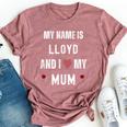 Lloyd I Love My Mum Cute Personal Mother's Day Bella Canvas T-shirt Heather Mauve