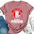 Pray For Me My Wife Is Peruvian Bella Canvas T-shirt Heather Mauve