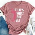 That's What She Set Pun For A Volleyball Girl Bella Canvas T-shirt Heather Mauve